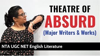 Theatre of Absurd Crash Course  Major Writers amp Dramas  NTA UGC NET English [upl. by Chaffin]