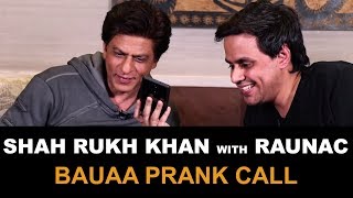 Bauaa  Shah Rukh Khan  Bauua Singh  Prank call  zero  Baua [upl. by Nnep]