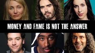 Celebrities Speak Out On Fame amp Materialism [upl. by Genaro]