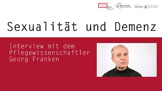 Sexualität und Demenz Interview mit Georg Franken [upl. by Irved]