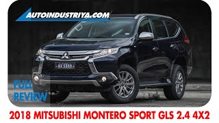 2018 Montero Sport GLS 24 4x2 AT  Full Review [upl. by Hau]