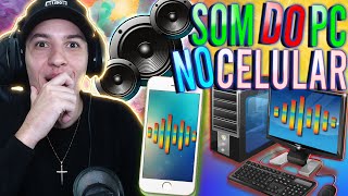 Como OUVIR o SOM do PC no Celular 2021 [upl. by Orelie]