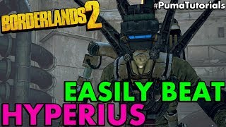 Borderlands 2 How to Beat Hyperius the Invincible Easily OP 8 Hyperius Solo PumaTutorials [upl. by Hereld235]