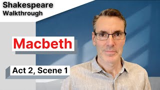 Macbeth Analysis Act 2 Scene 1 Full Commentary [upl. by Loos]